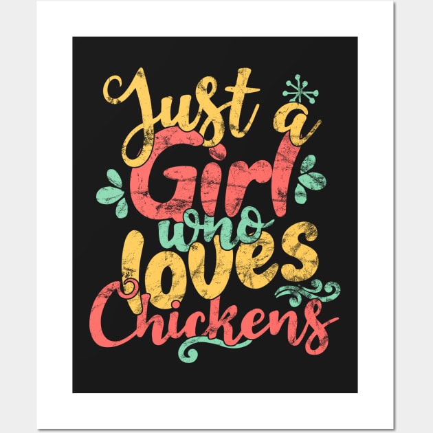 Just A Girl Who Loves Chickens Gift product Wall Art by theodoros20